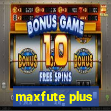 maxfute plus